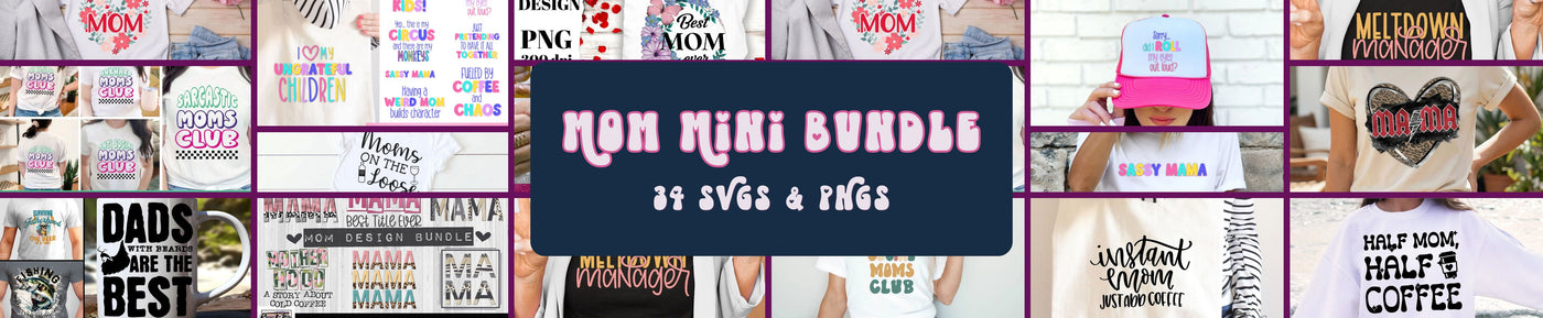 Mom Mini Bundle