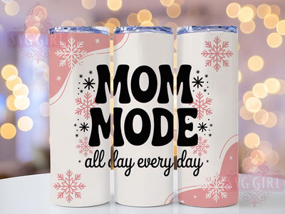 Mom Mode All Day 20oz Tumbler, All Day Every Day Design, Sublimation Tumbler Wrap, 20oz Tumbler, Relatable Mom Life, Funny Parenting Humor, Motherhood Keepsake Sublimation SvggirlplusArt 