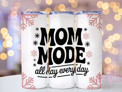 Mom Mode All Day 20oz Tumbler, All Day Every Day Design, Sublimation Tumbler Wrap, 20oz Tumbler, Relatable Mom Life, Funny Parenting Humor, Motherhood Keepsake Sublimation SvggirlplusArt 