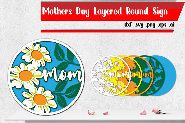 Mom | Mothers Day Layered Round Sign SVG zafrans studio 
