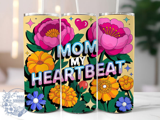 Mom My Heartbeat 20oz Tumbler, Glitter Mom Tumbler, Sublimation Wrap, 20oz Tumbler Design, Mother’s Day Gift, PNG Tumbler Wrap, Glam Mom Quote Sublimation ToriDesigns 