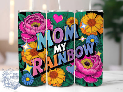 Mom My Rainbow 20oz Tumbler, Glitter Mom Tumbler, Sublimation Wrap, 20oz Tumbler Design, Mother’s Day Gift, PNG Tumbler Wrap, Glam Mom Quote Sublimation ToriDesigns 
