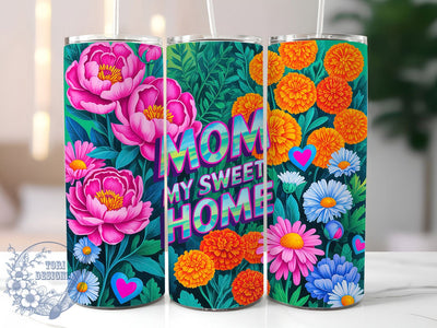 Mom My Sweet Home 20oz Tumbler, Glitter Mom Tumbler, Sublimation Wrap, 20oz Tumbler Design, Mother’s Day Gift, PNG Tumbler Wrap, Glam Mom Quote Sublimation ToriDesigns 