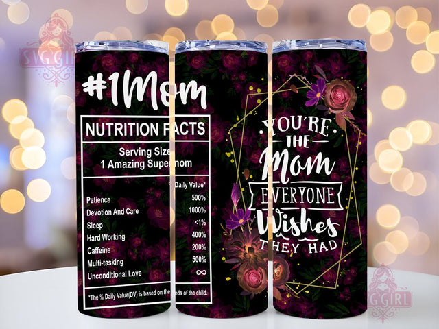 Mom Nutrition Facts Stainless Steel 20oz Tumbler Wrap Sublimation Design, Mom Gift Tumbler Png, Mom Tumbler, Straight Tapered Tumbler Wrap, Instant Digital Download Sublimation SvggirlplusArt 