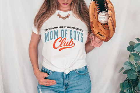 Mom of Boys Club SVG PNG | Funny Mom of Boys Saying Less Drama Harder to Keep Alive SVG Pickled Thistle Creative 