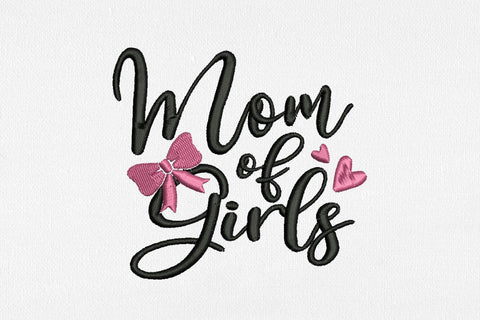 Mom of Girls for Machine Embroidery Embroidery/Applique DESIGNS SvgOcean 