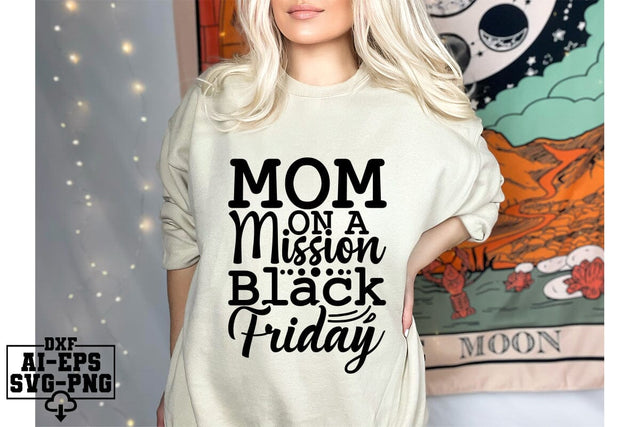Mom On A Mission Black Friday Svg Cut Files Creative Art SVG CraftlabSvg55 