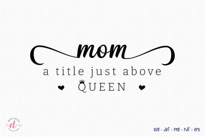 Mom Quote | Mother's Day SVG File SVG CraftLabSVG 
