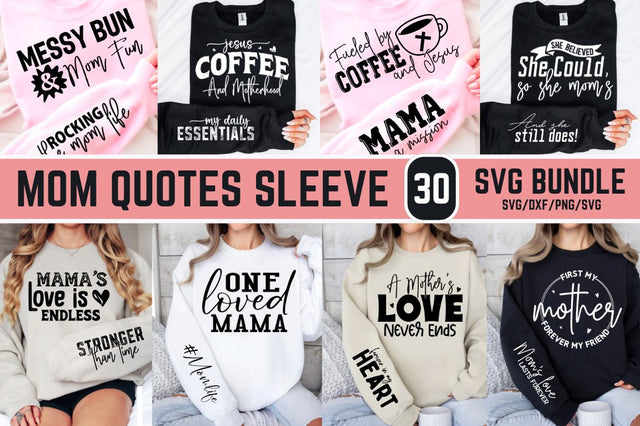 Mom Quotes Sleeve SVG Design Bundle SVG Regulrcrative 