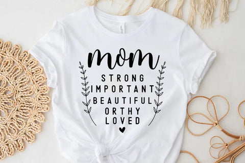 Mom Quotes T-shirt, Mom SVG SVG FiveStarCrafting 