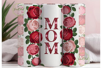 Mom Rose Floral Tumbler Wrap Sublimation PixelChick 