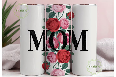 Mom Rose Floral Tumbler Wrap Sublimation PixelChick 