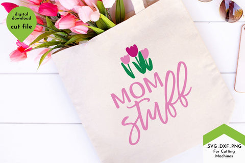 Mom Stuff Tote Bag SVG Cut File - Mom Life, Mothers Day Cuttable Crafts SVG Lettershapes 