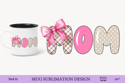 MOM Sublimation PNG. Mothers Day, Valentine Mug Sublimation Sublimation Olga Terlyanskaya 
