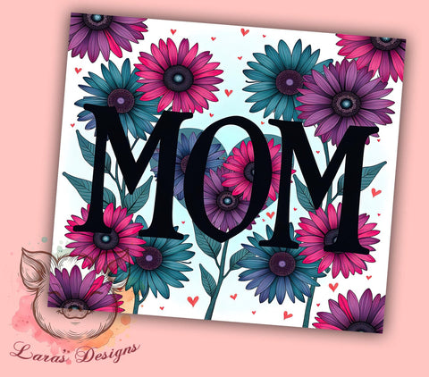 Mom Sunflowers Mother's Day Floral Spring Tumbler Wrap, Mother's Day Gift, 20oz Tumbler Wrap, Floral Sublimation, Sunflower Drinkware, Mom Gifts, Spring Tumbler Design Sublimation Lara' s Designs 