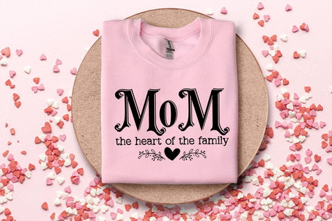 Mom the Heart of Family I Mothers Day SVG I Mother's Day SVG SVG Happy Printables Club 