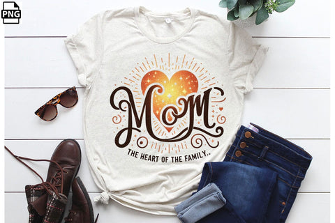 Mom The Heart Of The Family Mother's Day PNG Clipart Printable File Sublimation Creativedesigntee 