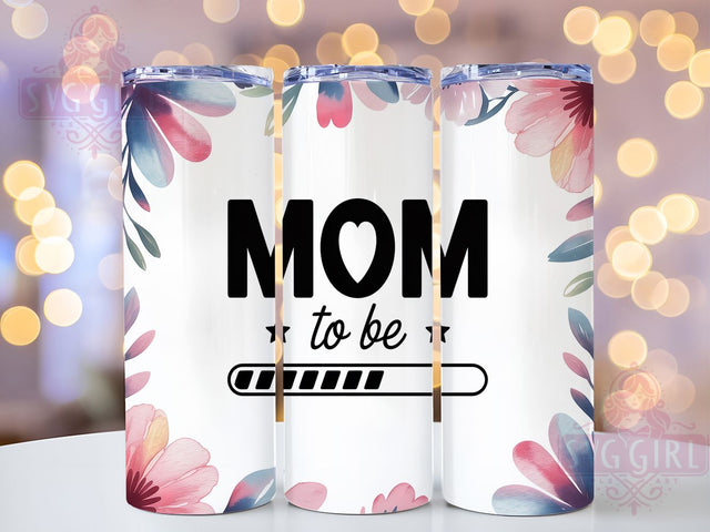 Mom To Be 20oz Tumbler, Expecting Mama Design, Sublimation Tumbler Wrap, 20oz Tumbler, Pregnancy Gift Idea, Baby Shower Keepsake, Motherhood Celebration Sublimation SvggirlplusArt 