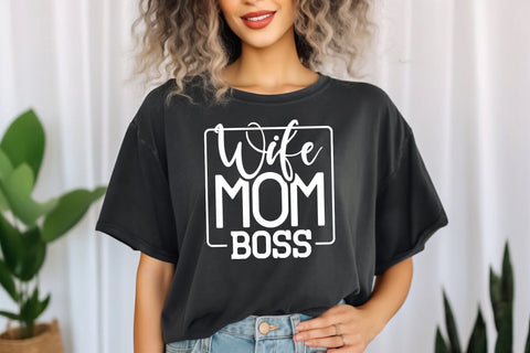 Mom Wife Boss Svg Png Files, MomLife Svg, Mom Svg, Mom Vibes Svg, Mom Mode Svg, Mothers Day Svg, Mom Shirt Svg, Girl Mom Svg, Boy Mom Svg SVG DesignDestine 