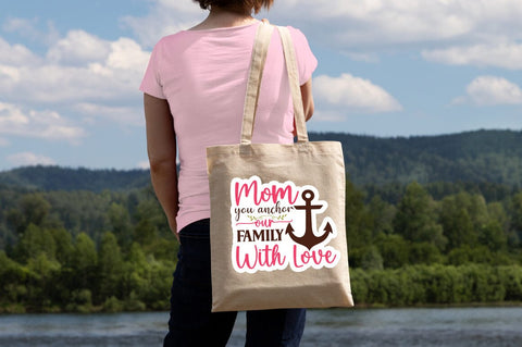 Mom you anchor our family with love SVG Design SVG Designangry 