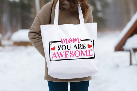 Mom you are awesome SVG Design SVG Designangry 