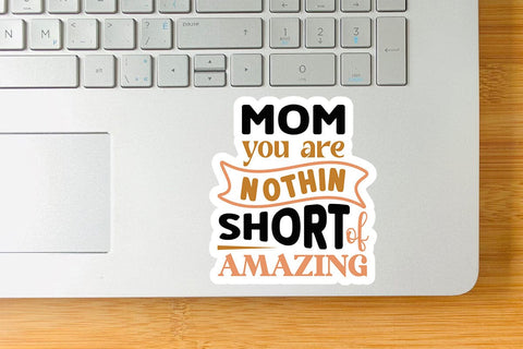 Mom you are nothing short of amazing SVG Angelina750 