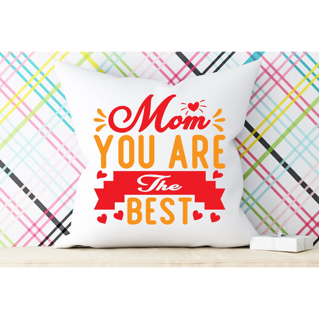 Mom You Are The Best SVG DESIGN SVG Rafiqul20606 