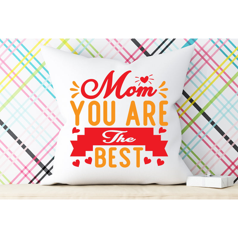 Mom You Are The Best SVG DESIGN SVG Rafiqul20606 