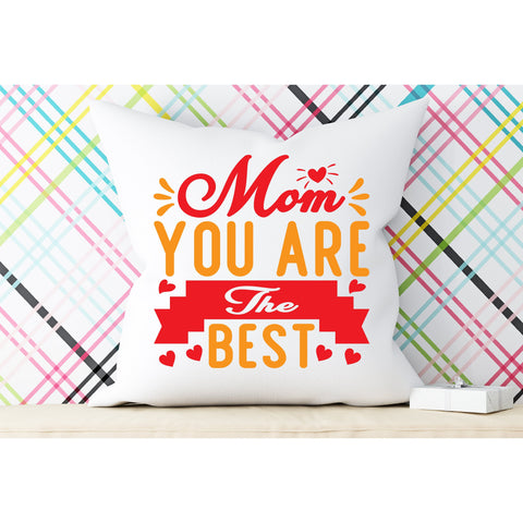 Mom You Are The Best SVG DESIGN SVG Rafiqul20606 