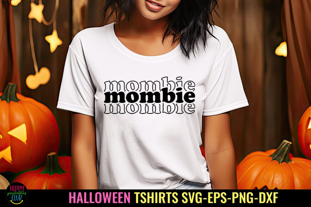 Mombie Halloween Mom SVG I Halloween Shirts SVG -PNG SVG Happy Printables Club 