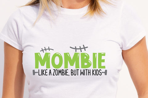 Mombie Like a Zombie| Mom Life SVG Cutting Files. SVG CosmosFineArt 