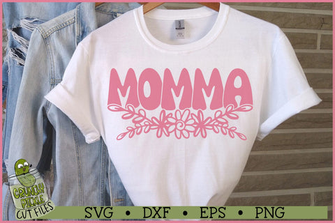 Momma Flowers SVG File SVG Crunchy Pickle 
