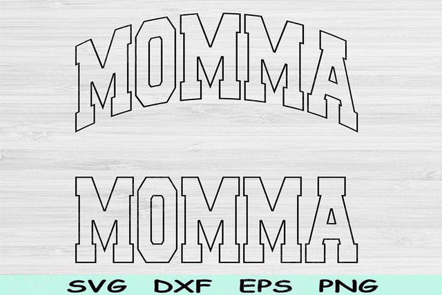 Momma Svg Dxf Cut Files, Momma Png, Mom Svg Files For Cricut, Mother Svg, Mama Svg, Momma Shirt Block Wave Text Sublimation Digital Designs SVG TiffsCraftyCreations 
