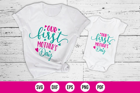Mommy and Me SVG - Our First Mother's Day SVG CraftLabSVG 