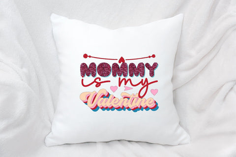 Mommy is My Valentine Sublimation SVGArt 