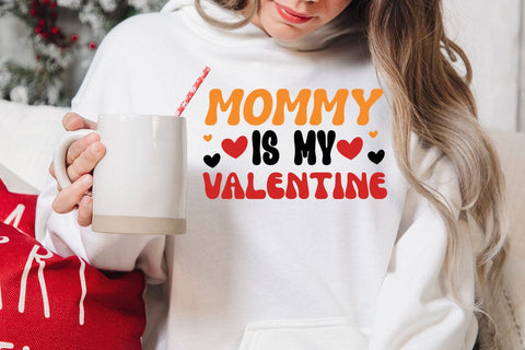 mommy is my valentine SVG Angelina750 