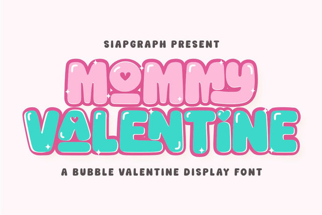 Mommy Valentine - Cute Bubble Font Font Masyafi Studio 