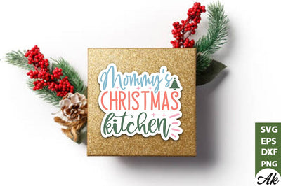 Mommy's christmas kitchen Stickers Design SVG akazaddesign 