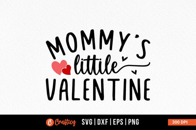 Mommys little valentine SVG Design SVG Designangry 
