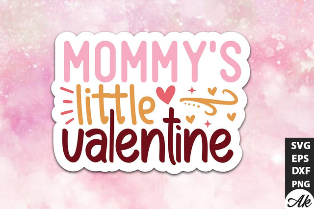 Mommy's little valentine SVG Stickers SVG akazaddesign 