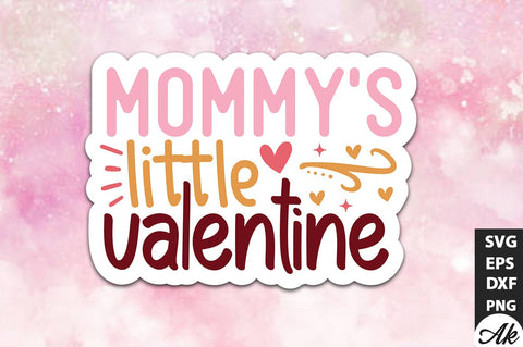 Mommy's little valentine SVG Stickers SVG akazaddesign 