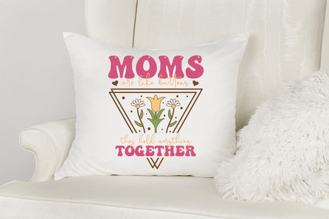 Moms Are Like Buttons | Mother's Day Sublimation Sublimation CraftLabSVG 