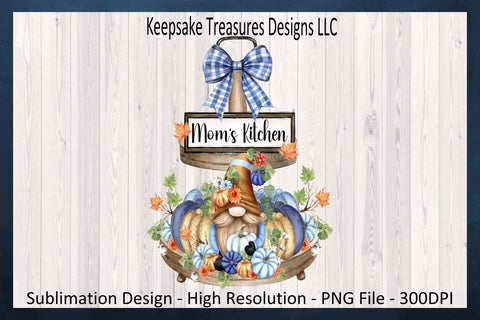 Mom's Kitchen, Fall Gnome Tiered Tray, Sublimation png Gnome, Digital Download Sublimation Keepsake Treasures Designs LLC. 