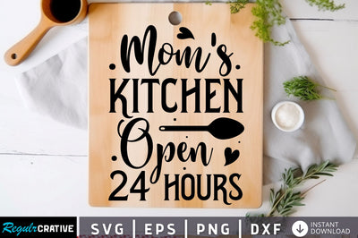 Moms kitchen open 24 Svg Design SVG Regulrcrative 