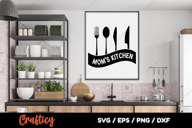 Moms Kitchen SVG Design SVG Designangry 