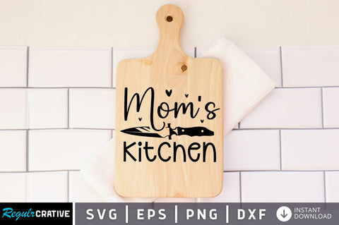 Moms kitchen SVG design SVG Regulrcrative 