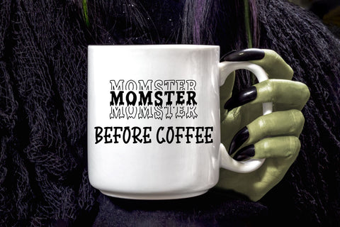 Momster Before Coffee | Funny SVG Cut File SVG August Sun Fire 