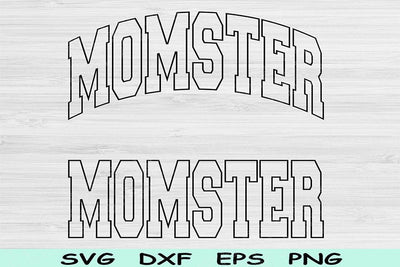 Momster Svg Cut File, Momster Png, Mom Svg Files For Cricut, Mother Svg Mama Svg, Mom Shirt Svg Block Wave Text Sublimation Digital Designs SVG TiffsCraftyCreations 