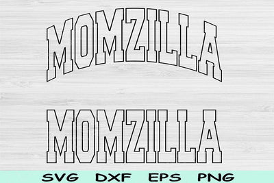 Momzilla Svg Cut File, Momzilla Png, Mom Svg Files For Cricut, Mother Svg, Mama Svg Mom Shirt Svg Block Wave Text Sublimation Digital Design SVG TiffsCraftyCreations 
