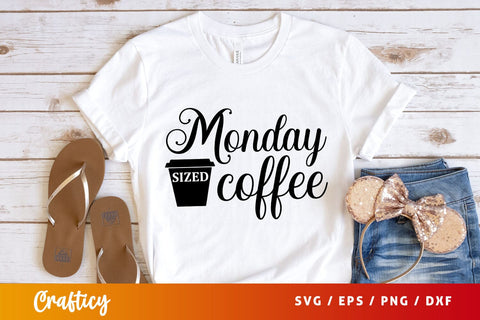 monday sized coffee Svg Design SVG Designangry 